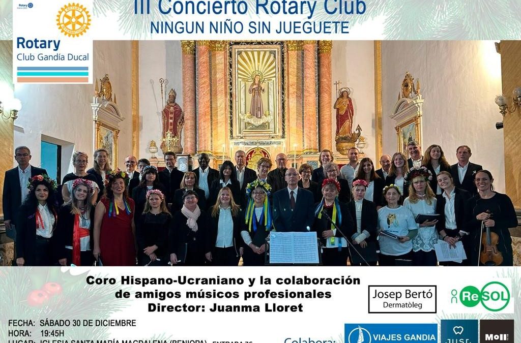 El Club Rotary Gandia Ducal celebra el concierto de navidad para la campaña “ningún niño sin juguete” a favor de las familias en riesgo de exclusión social